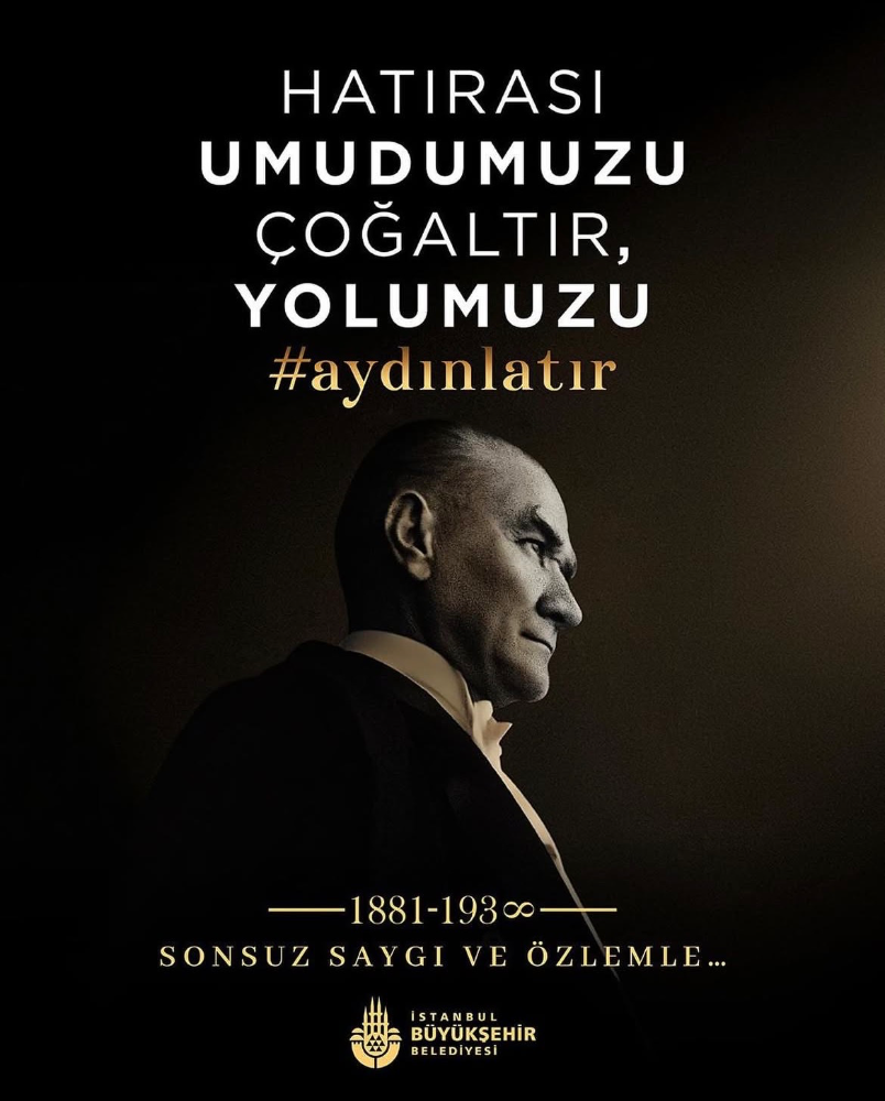 “İstanbul, Atatürk’ün Işığında Aydınlanıyor”