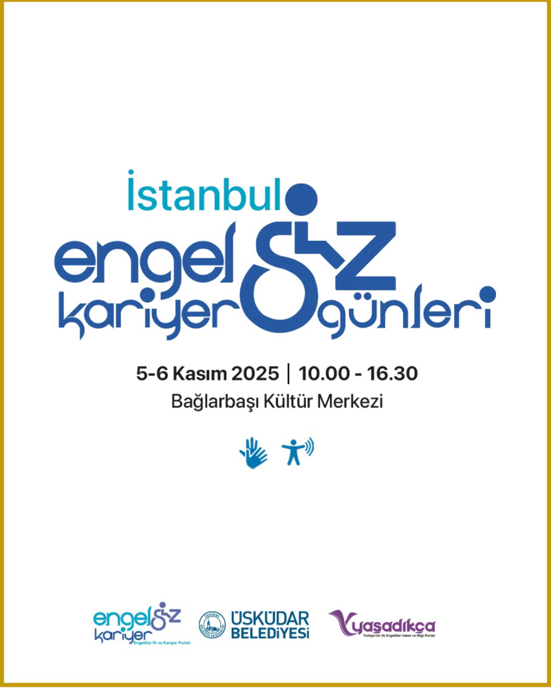 Engelsiz Kariyer Günleri Başlıyor: İşin Var, Yerin Hazır!